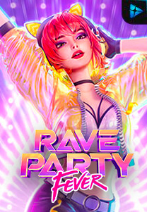 Bocoran RTP Rave Party Fever di ZOOM555 | GENERATOR RTP SLOT